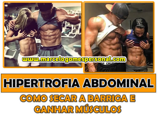 Como perder Barriga e ganhar Músculos no Abdome?