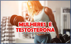 mulheres e testosterona