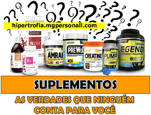 Suplementos - Mitos e Verdades (descubra agora)