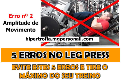 5 Erros no Leg Press que Não deixam Você Aumentar as Coxas